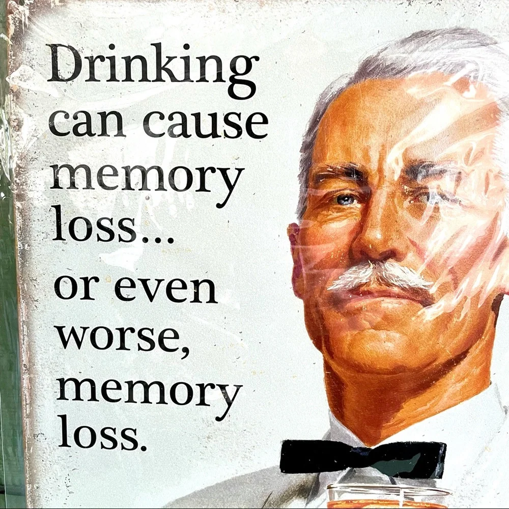 NEW Drinking Can Cause Memory Loss Metal Sign